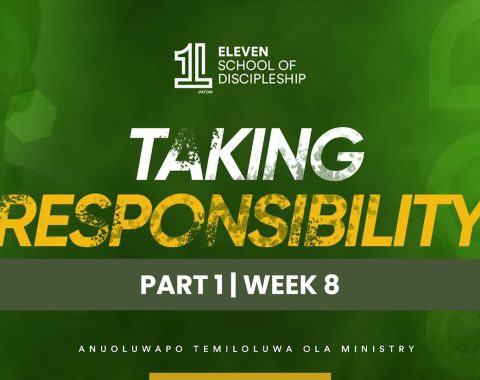 TAKING RESPONSIBILITY (PART 1)